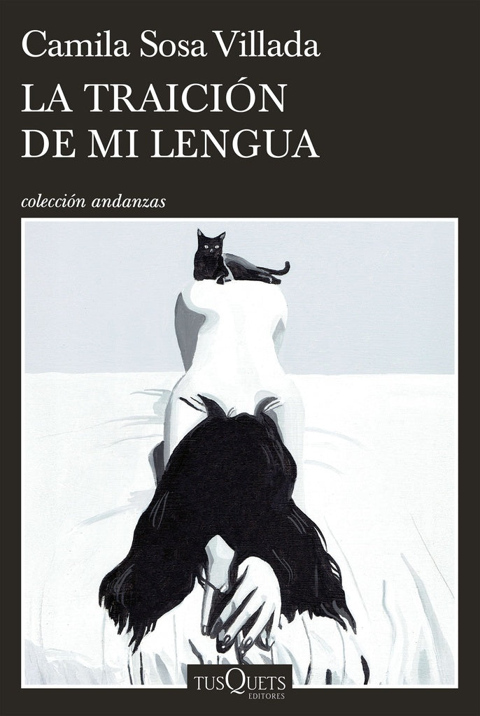La traición de mi lengua | CAMILA SOSA VILLADA