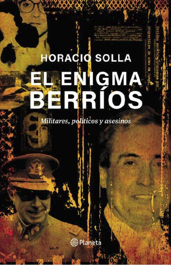 El enigma Berríos | HORACIO SOLLA