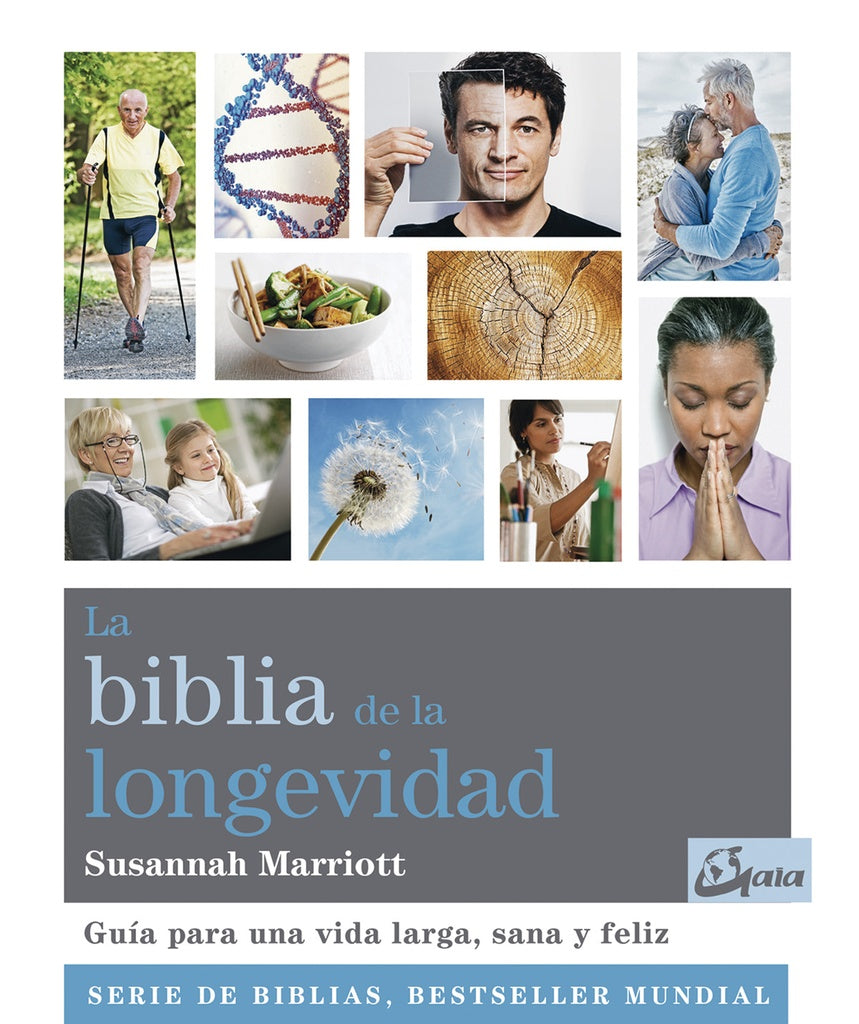 BIBLIA DE LA LONGEVIDAD, LA | SUSANNAH~ MARRIOTT