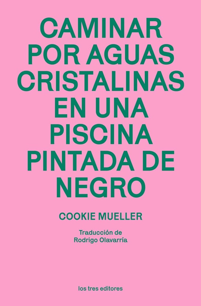 CAMINAR POR AGUAS CRISTALINAS EN UNA PISCINA PINTADA DE NEGRO | COOKIE MUELLER