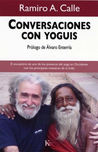 CONVERSACIONES CON YOGUIS | RAMIRO A. CALLE