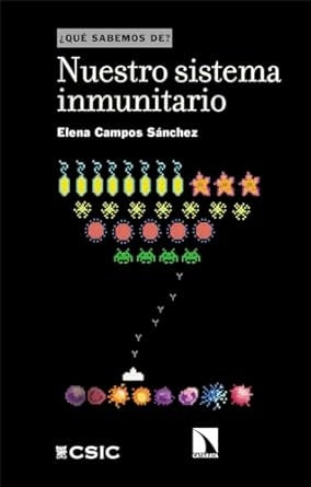Nuestro sistema inmunitario. Que sabemos de... | Elena Campos Sanchez