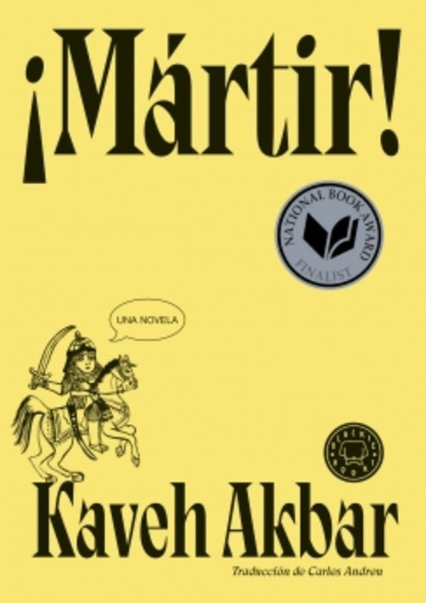 ¡Mártir! | Kaveh Akbar