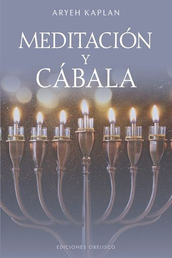Meditación y cábala | Aryeh Kaplan