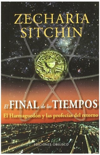 El final de los tiempos | ZECHARIA SITCHIN