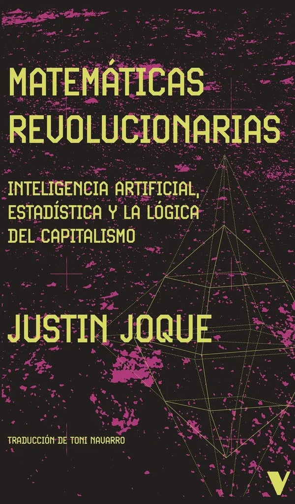 Matemáticas revolucionarias | JUSTIN JOQUE