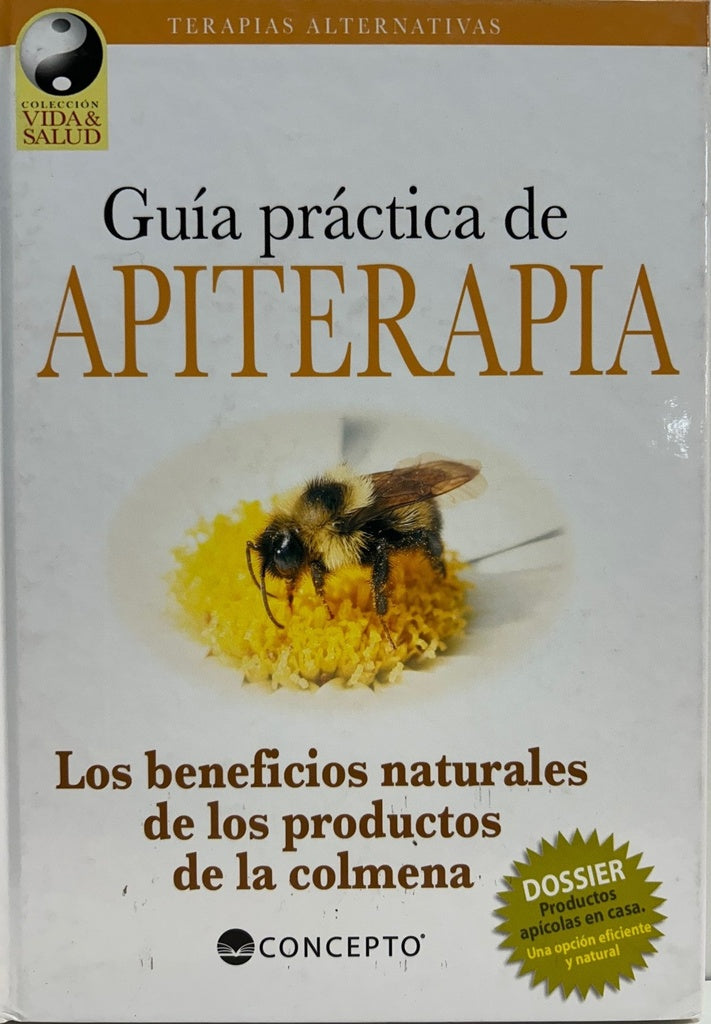Guía práctica de apiterapia | Varios autores