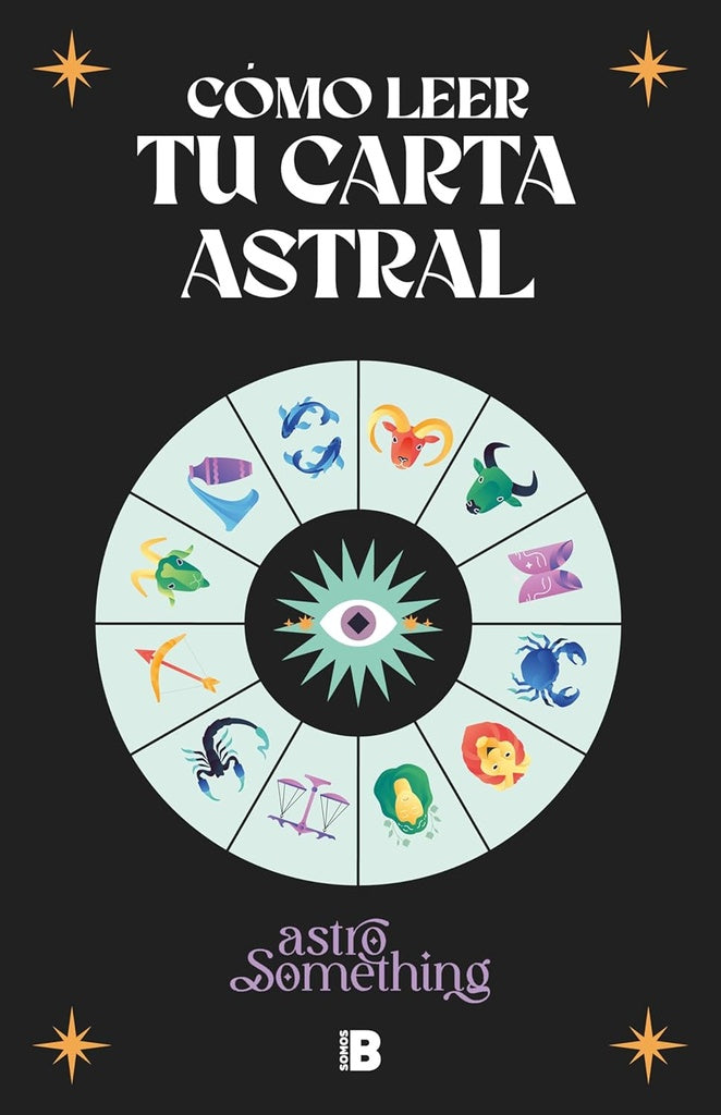 Cómo leer tu carta astral | AstroSomething