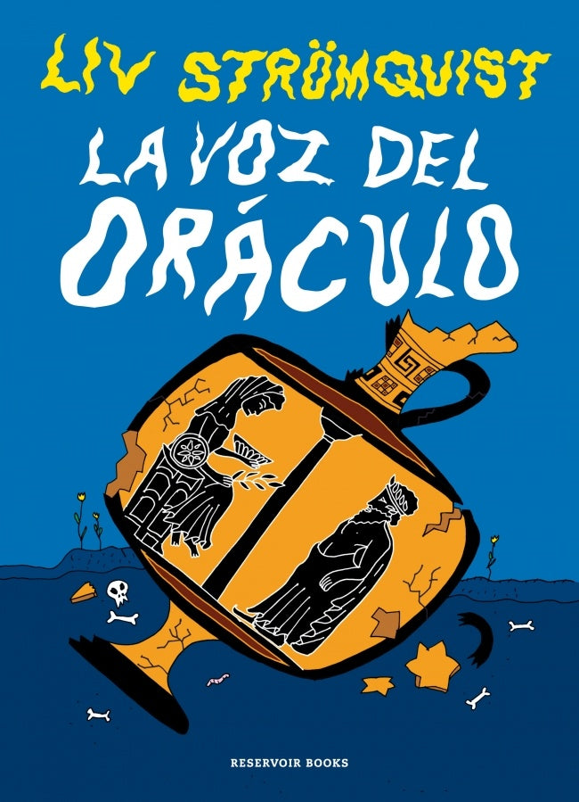 La voz del oráculo | Liv Strömquist