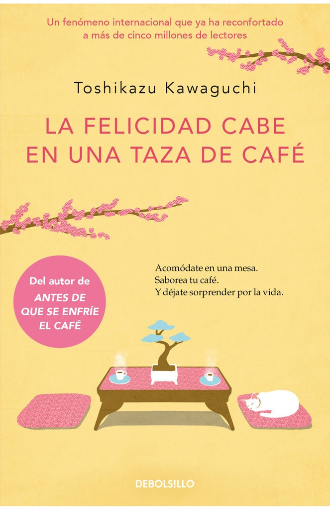 La felicidad cabe en una taza de café (Antes de que se enfríe el café 2) | TOSHIKAZU KAWAGUCHI