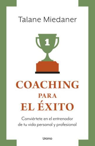 COACHING PARA EL EXITO (VINTAGE) | TALANE MIEDANER