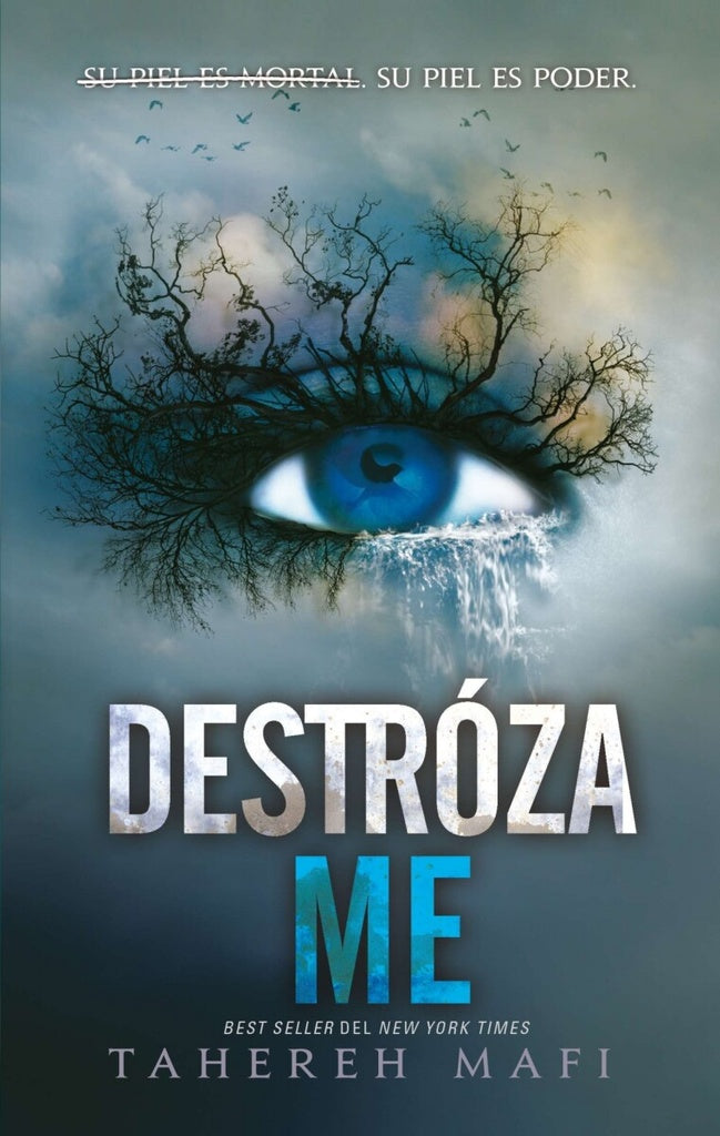 Destrózame (Shatter Me #1) | TAHEREH MAFI