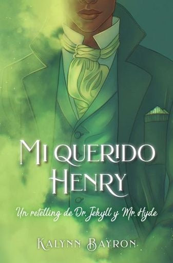 Mi querido Henry | Kalynn Bayron