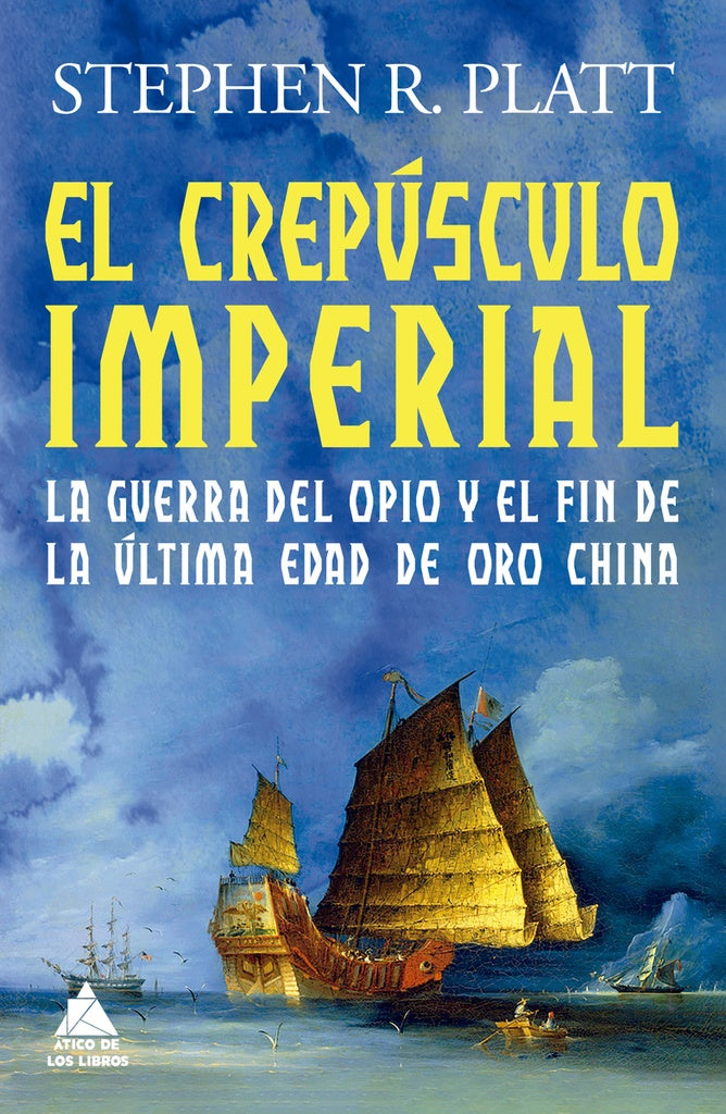 El crepúsculo imperial | STEPHEN R. PLATT