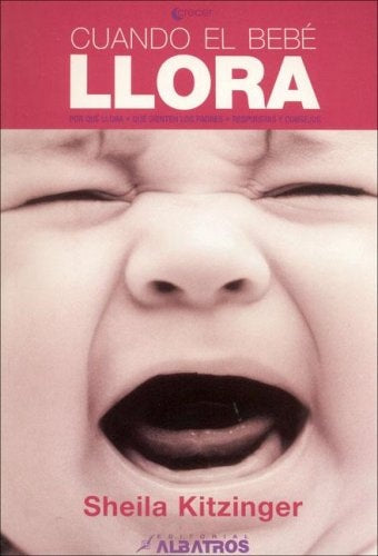 CUANDO EL BEBÉ LLORA | Merlos Kitzinger