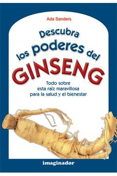 DESCUBRA LOS PODERES DEL GINSENG | KA EBERLEN