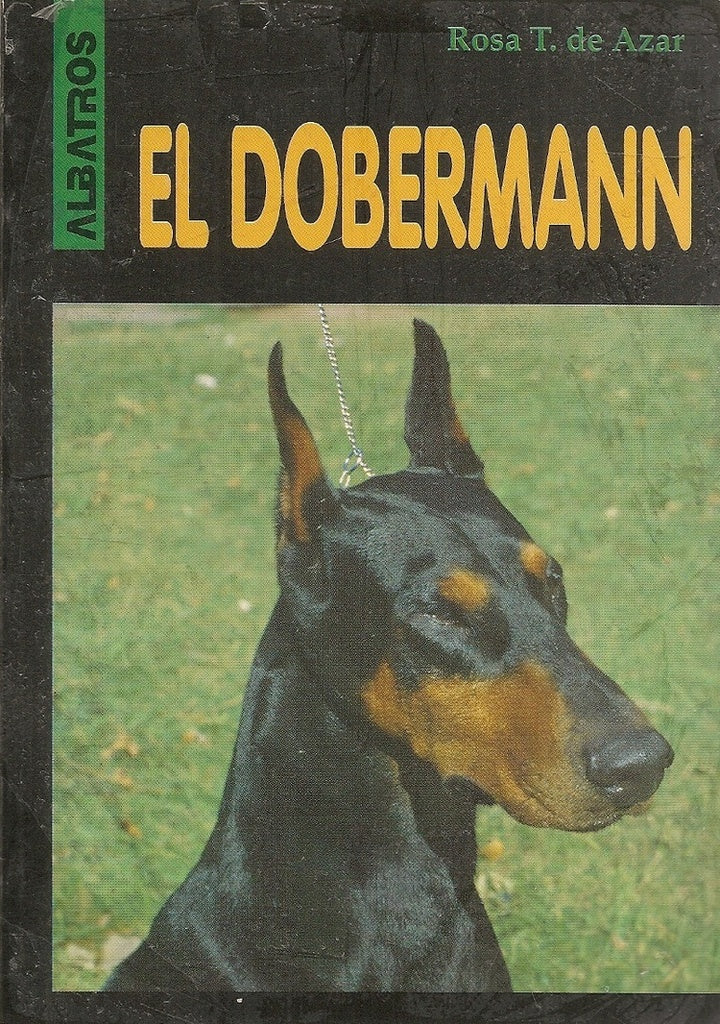 DOBERMANN, EL | ROSA T. DE AZAR