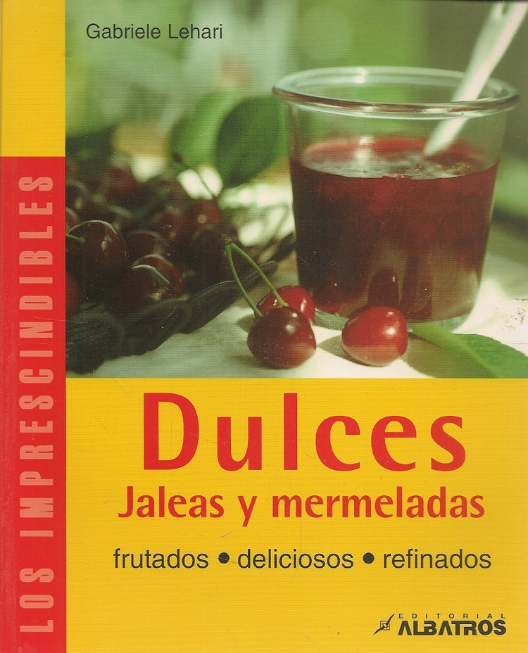 DULCES, JALEAS Y MERMELADAS | GA LEHARI