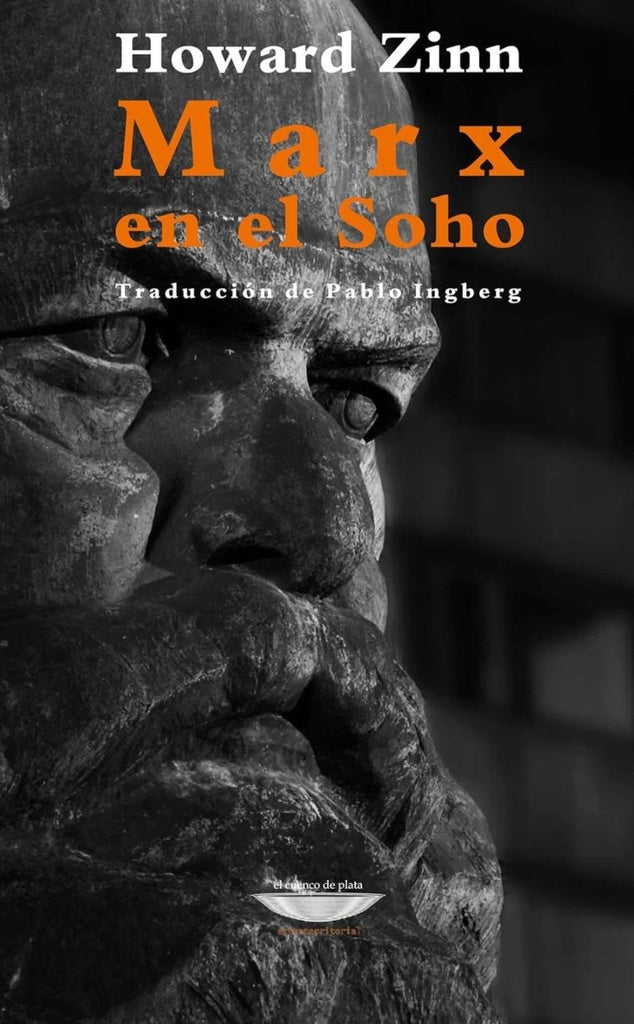Marx en el Soho | HOWARD ZINN