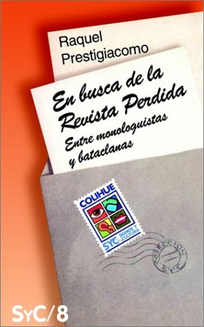 EN BUSCA DE LA REVISTA PERDIDA | RAQUEL PRESTIGIAGOMO