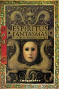 ESPIRITUS, FANTASMAS Y OTRAS APARICIONES | RAINER KLEIN