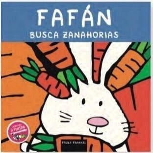 FAFAN BUSCA ZANAHORIAS | PAULA FRANKEL