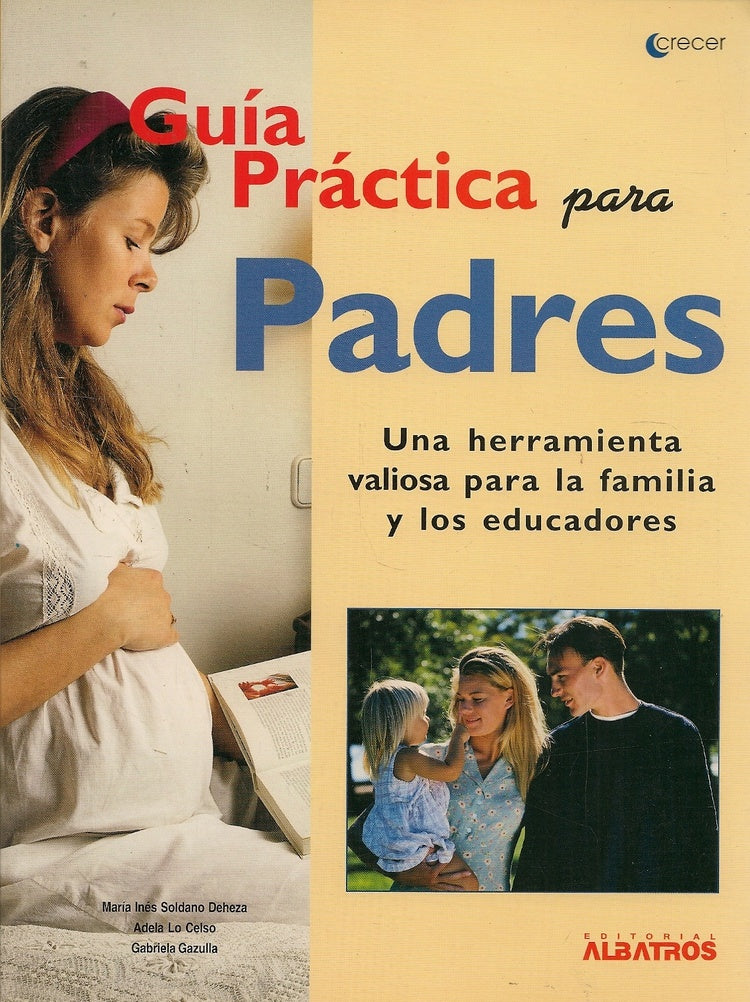 GUÍA PRÁCTICA PARA PADRES | Iocelso Gazulla Soldano Deheza