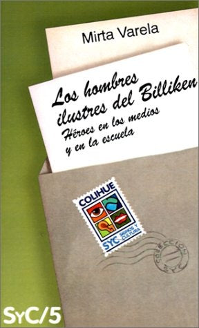 HOMBRES ILUSTRES DE BILLIKEN, LOS | MIRTA VARELA