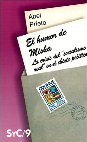 HUMOR DE MISHA, EL | ABEL PRIETO