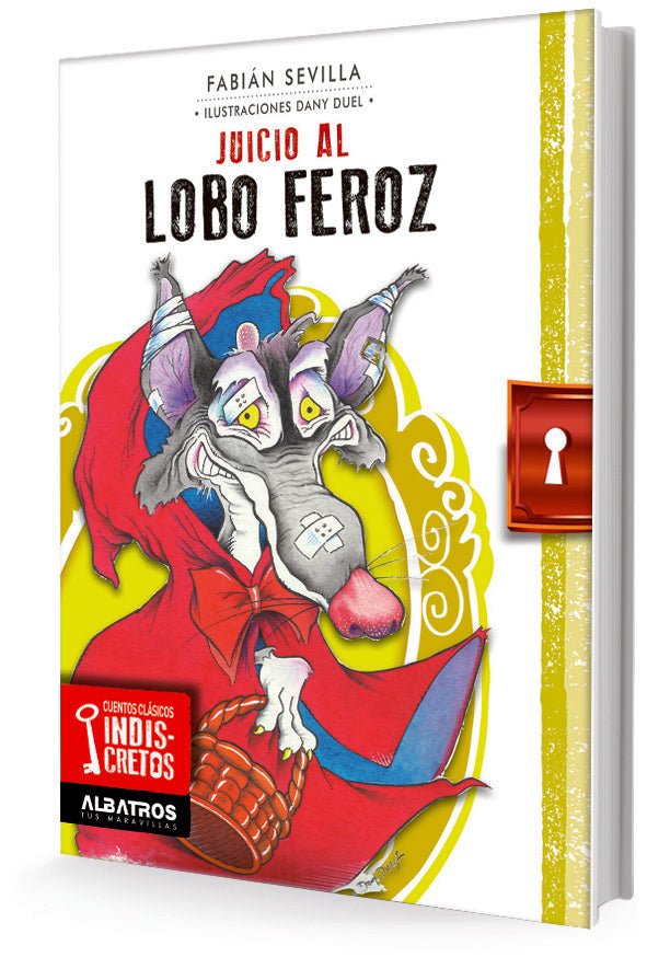 JUICIO AL LOBO FEROZ | JUAN CHAVETTA - FABIAN SEVILLA