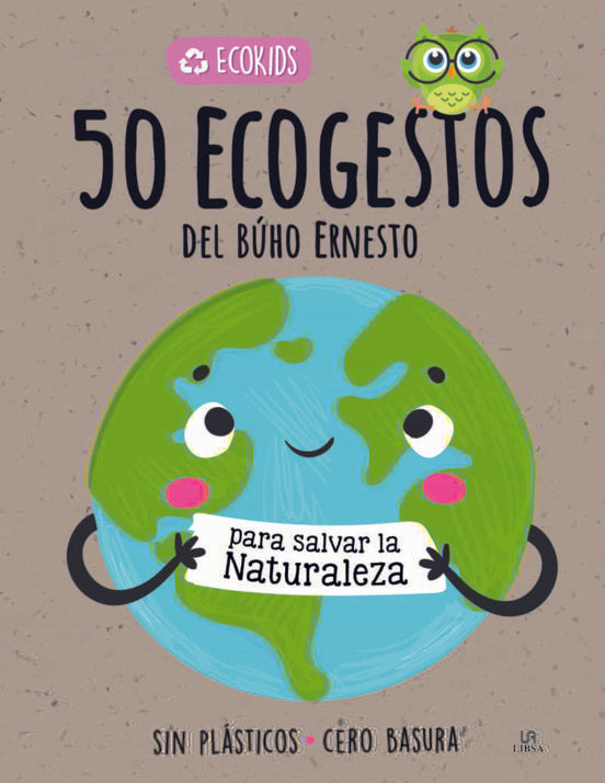 50 ecogestos del búho Ernesto | Libsa