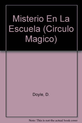 MISTERIO EN LA ESCUELA | D./MACDONALD DOYLE