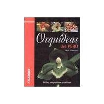 ORQUÍDEAS DEL PERU | MARIA JULIA FREULER