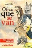 OTROS QUE SE VAN | JUAN CARLOS CHEBEZ