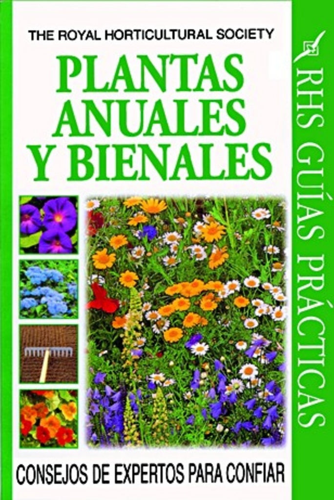 PLANTAS ANUALES Y BIENALES -RHS- | THE R.H. SOCIETY