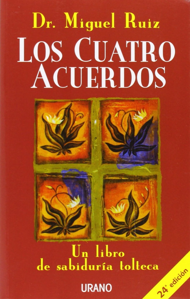 Los cuatro acuerdos | DR. MIGUEL RUIZ