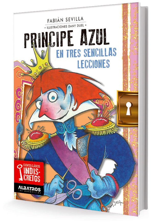 PRÍNCIPE AZUL EN TRES SENCILLAS LECCIONES | JUAN CHAVETTA - FABIAN SEVILLA