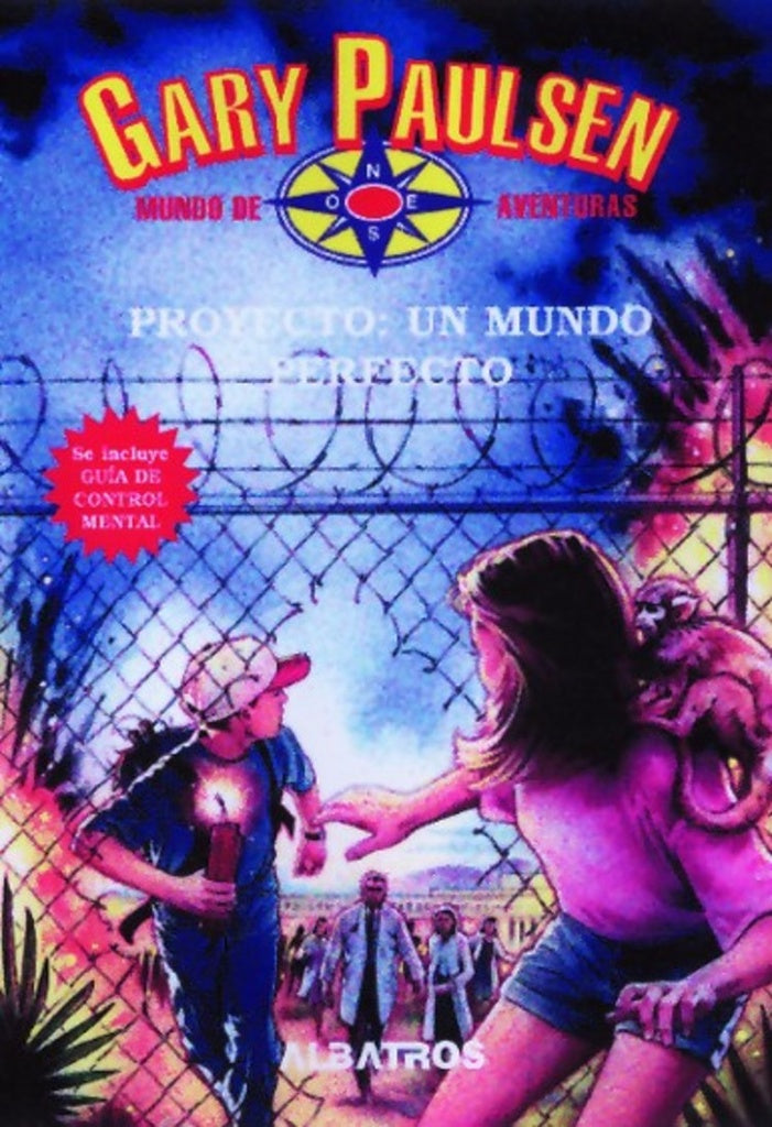 PROYECTO: MUNDO PERFECTO | GARY PAULSEN
