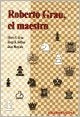 ROBERTO GRAU, EL MAESTRO | GRAU-DELFINO