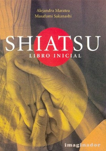 SHIATSU, LIBRO INICIAL | A MARATEA