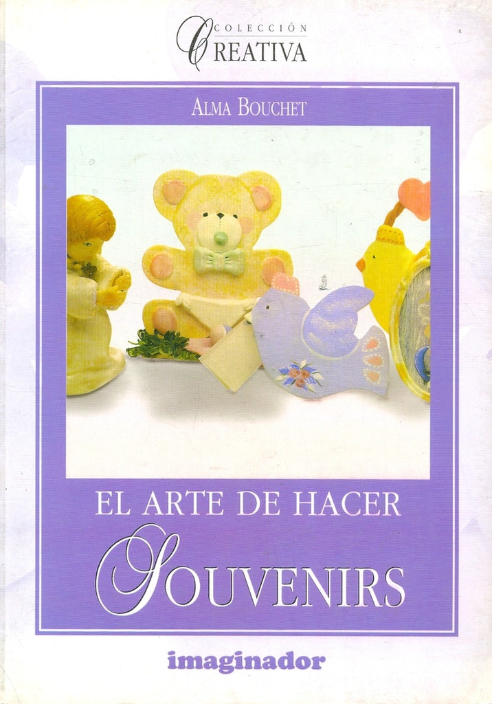 SOUVENIRS, EL ARTE DE HACER | ALMA BOUCHET