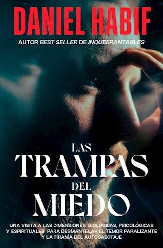 TRAMPAS DEL MIEDO, LAS | DANIEL HABIF