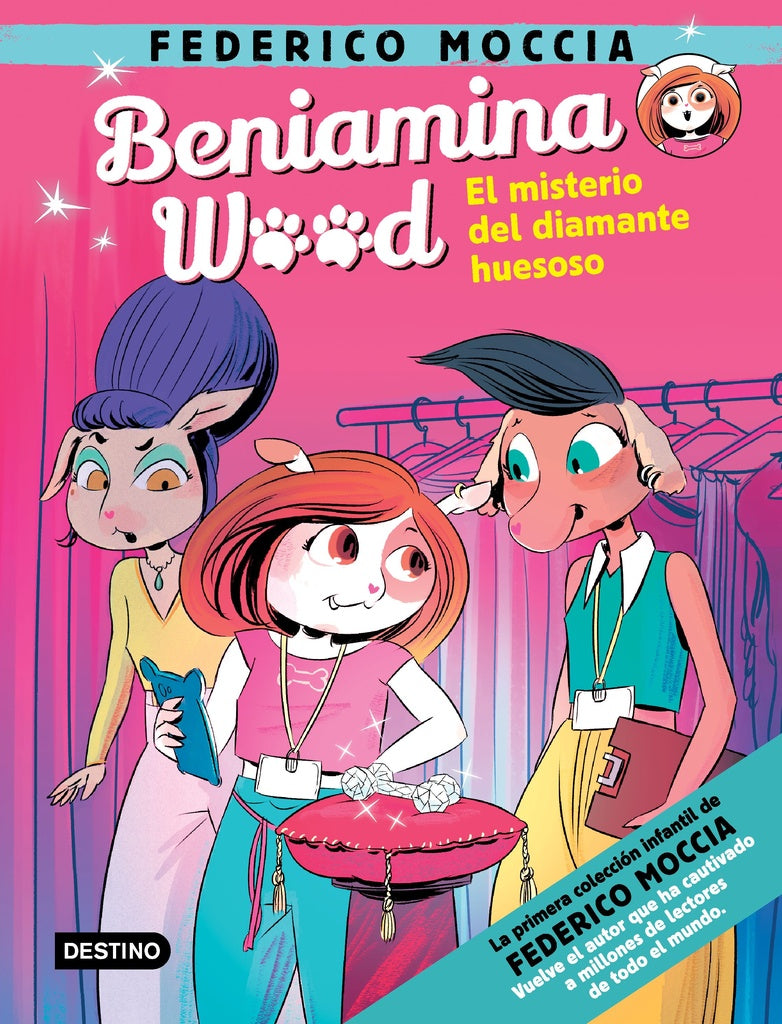 Beniamina Wood 1. El misterio del diamante huesoso | FEDERICO MOCCIA