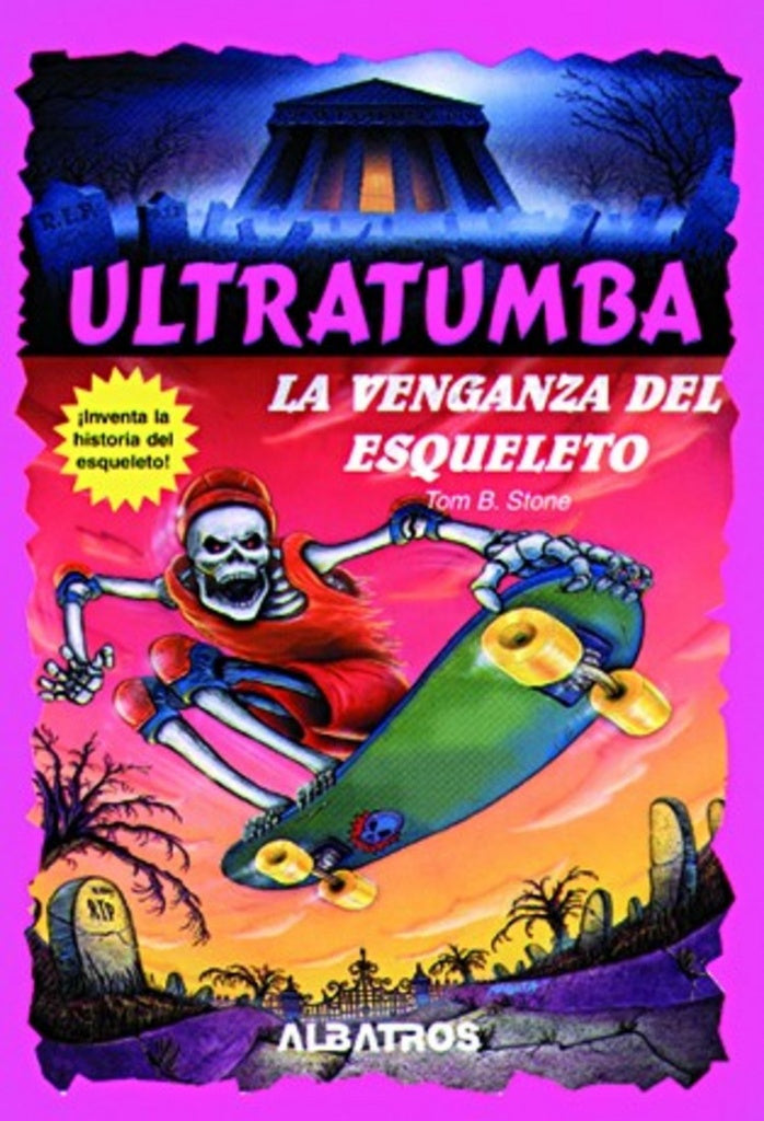 VENGANZA DEL ESQUELETO, LA | TOM B. STONE