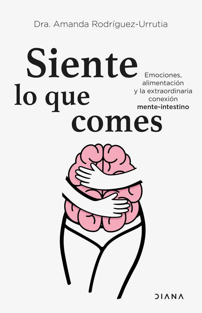 Siente lo que comes | Amanda Rodríguez-Urrutia