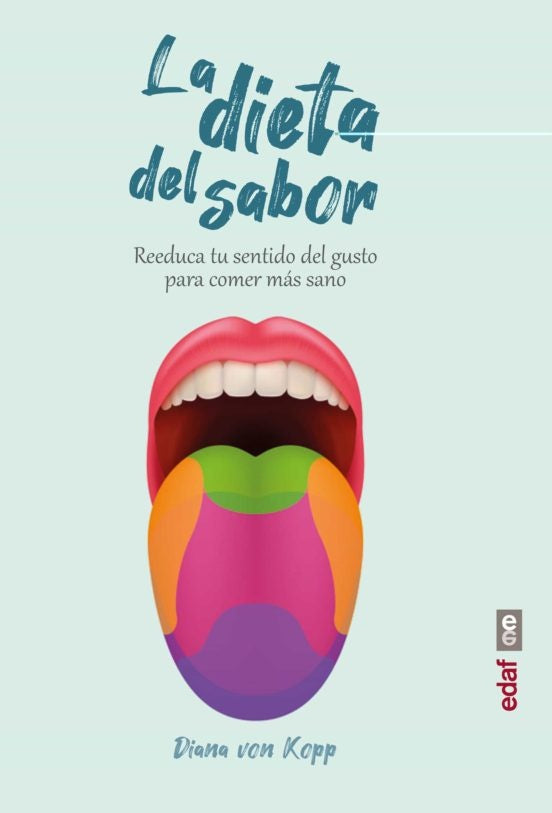 DIETA DEL SABOR, LA | DIANA VON KOPP