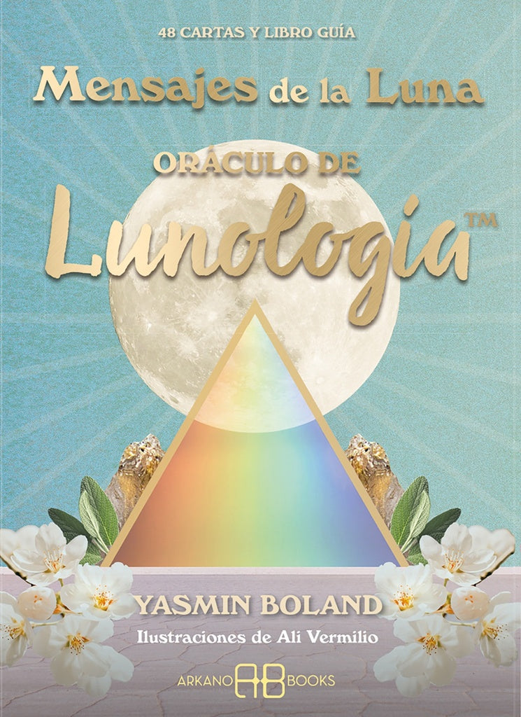 ORACULO DE LUNOLOGIA. MENSAJES DE LA LUNA | Yasmin Boland