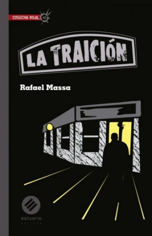 TRAICION, LA | RAFAEL MASSA