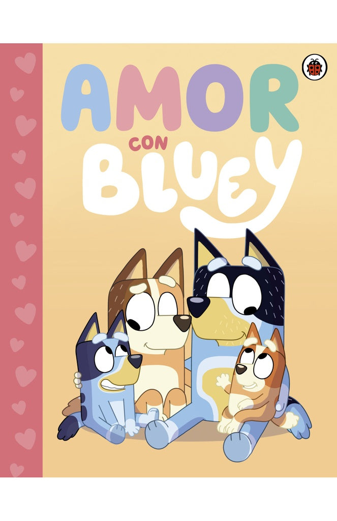 Bluey. Un cuento - Bluey - Amor con Bluey | BLUEY