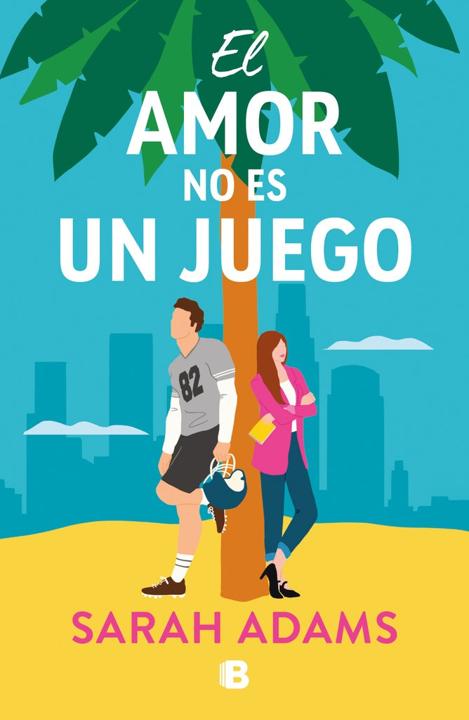 El amor no es un juego | SARAH ADAMS